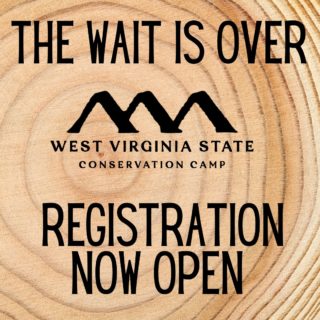 Register now to kick off your summer at the WV State Conservation Camp!  https://wvconservationcamp.com/